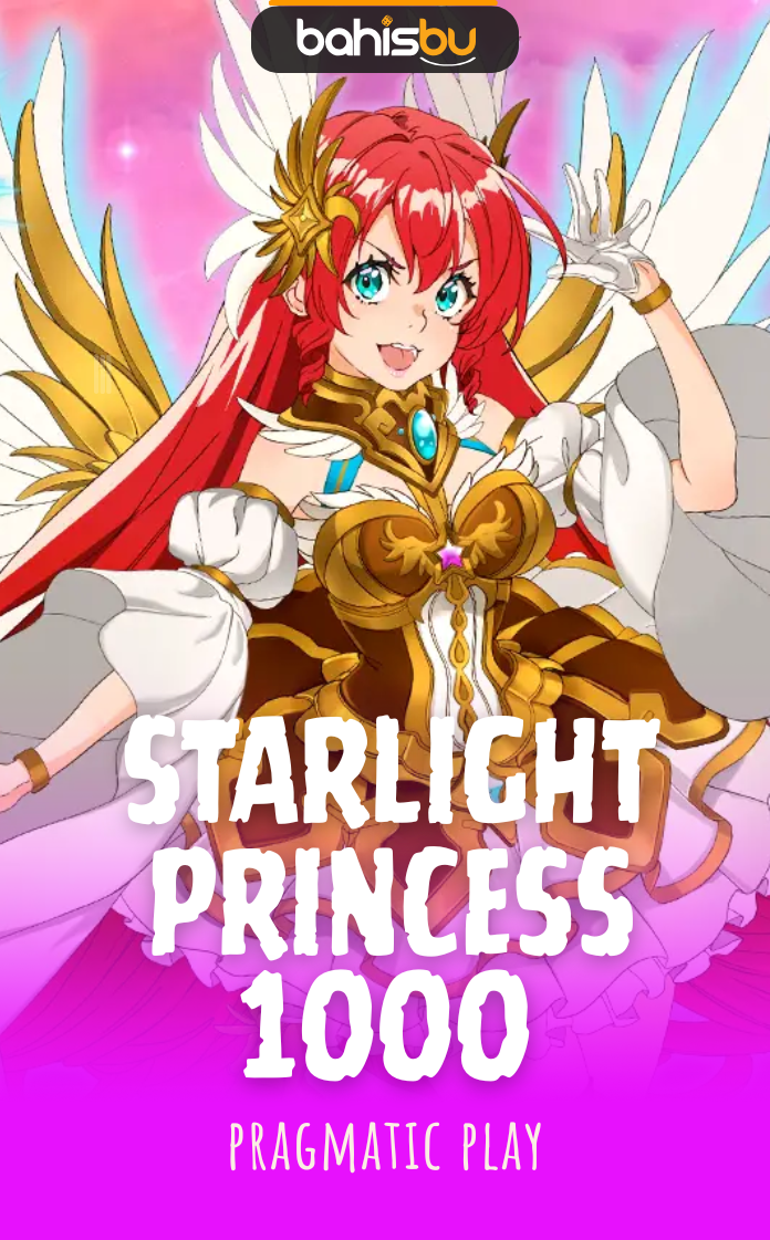 Bahisbu - STARLIGHT PRINCESS 1000
